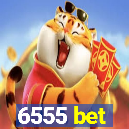 6555 bet